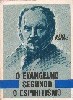 O Evangelho Segundo o Espiritismo